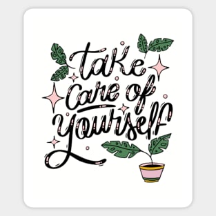 Take care of yourself Sticker